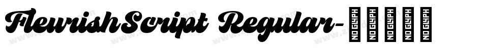 FleurishScript Regular字体转换